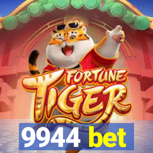 9944 bet